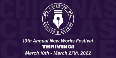 Chicanas, Cholas, y Chisme presents THRIVING!